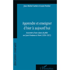 Apprendre et enseigner d'hier à aujourd'hui