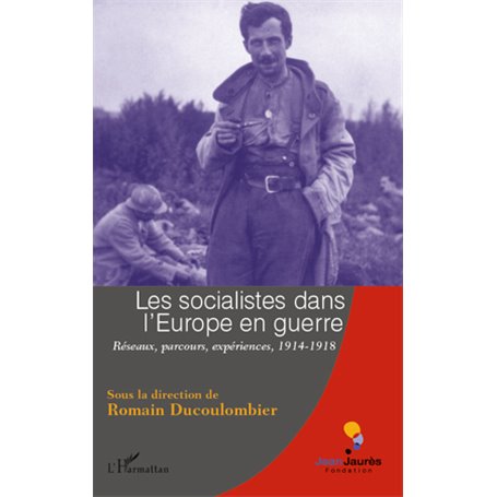 Les socialistes dans l'Europe en guerre