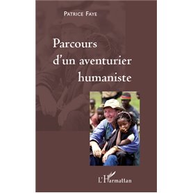 Parcours d'un aventurier humaniste