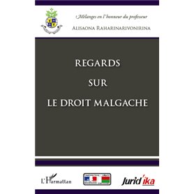 Regards sur le droit malgache