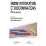 Entre intégration et discriminations