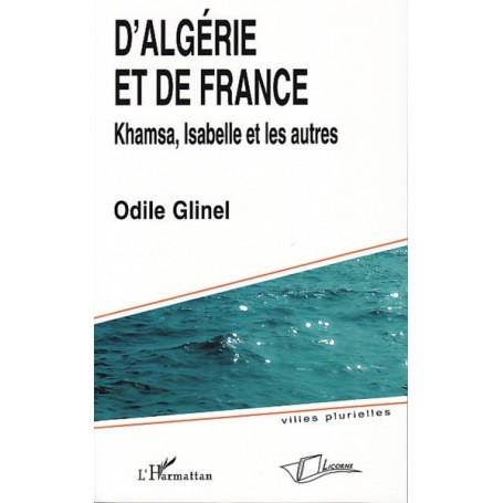 D'Algérie et de France