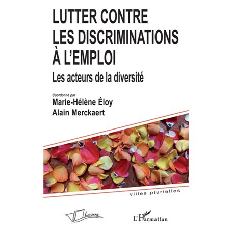 Lutter contre les discriminations à l'emploi