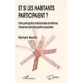 Et si les habitants participaient?