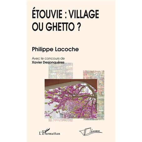 Etouvie: village ou ghetto?