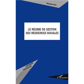 Le régime de gestion des résidences sociales