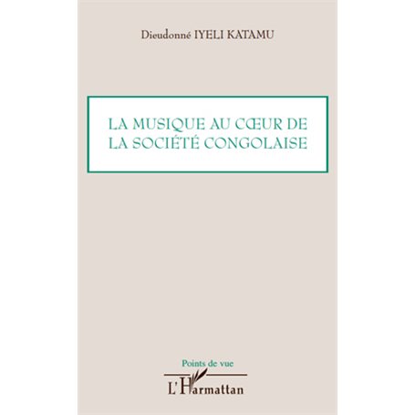 La musique au coeur de la société congolaise