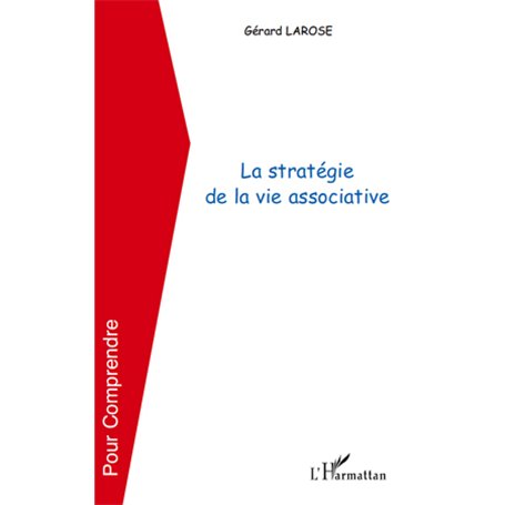 La stratégie de la vie associative