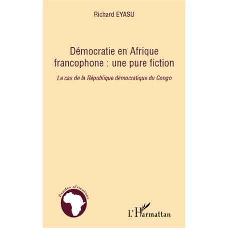 Démocratie en Afrique francophone : une pure fiction