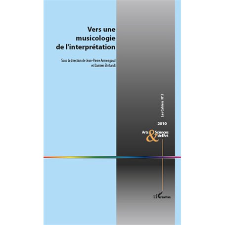 Vers une musicologie de l'interprétation