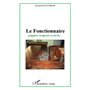 Le fonctionnaire naguère respecté et envié