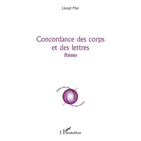 Concordance des corps et des lettres