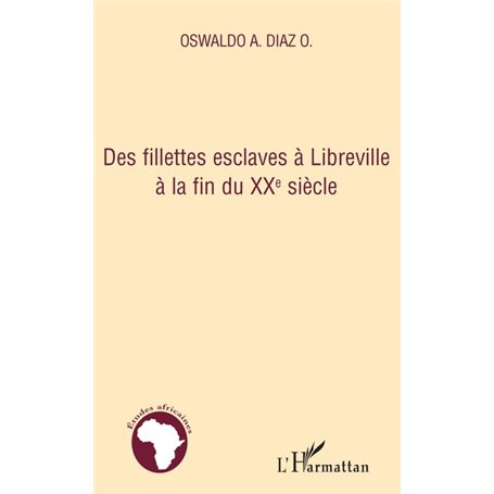 Des fillettes esclaves à Libreville à la fin du XXe siècle