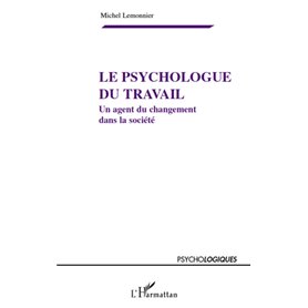 Le psychologue du travail