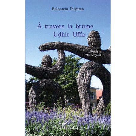 A travers la brume