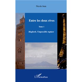 Entre les deux rives - Tome 1