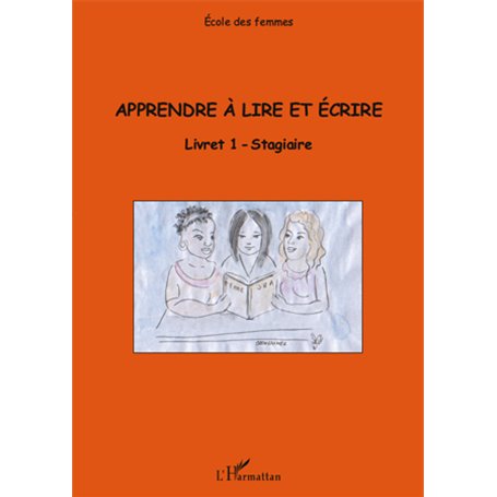 Apprendre à lire et écrire (Livret 1)