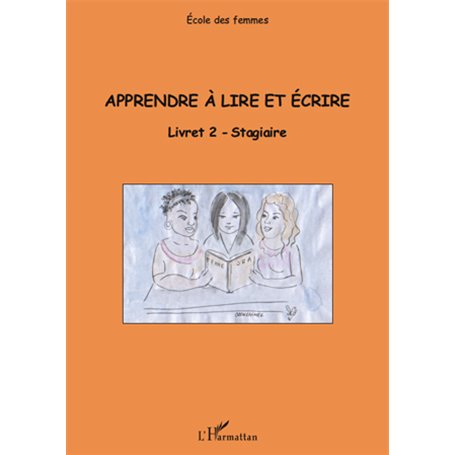 Apprendre à lire et écrire (Livret 2)