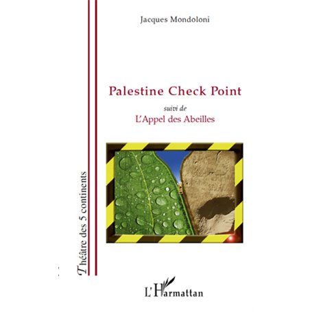 Palestine Check Point