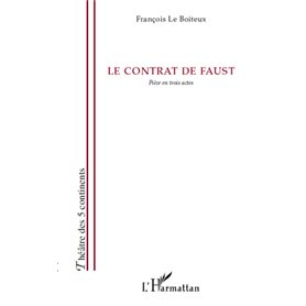 Le contrat de Faust