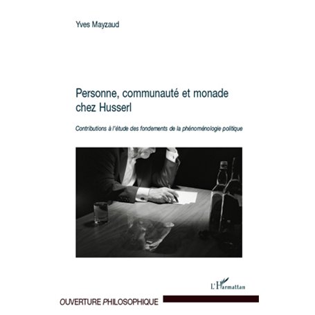 Personne, communauté et monade chez Husserl