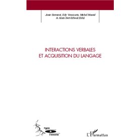 Interactions verbales et acquisition du langage