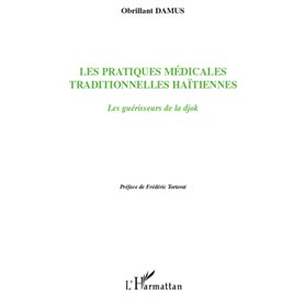 Les pratiques médicales traditionnelles haïtiennes