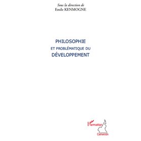 Philosophie et problématique du développement