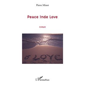 Peace Inde Love
