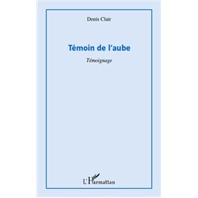 Témoin de l'aube