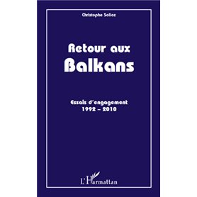 Retour aux Balkans