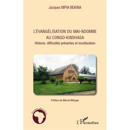 L'évangélisation du Mai-Ndombe au Congo-Kinshasa