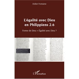 L'égalité avec Dieu en Philippiens 2.6