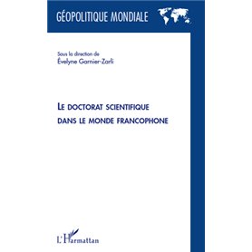 Le doctorat scientifique dans le monde francophone