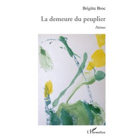 La demeure du peuplier