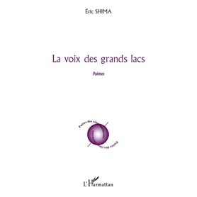 La voix des grands lacs