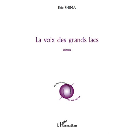 La voix des grands lacs