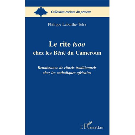 Le rite tsoo chez les Bënë du Cameroun