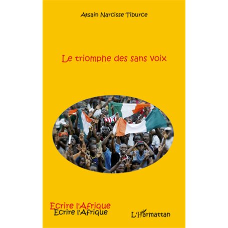 Le triomphe des sans voix