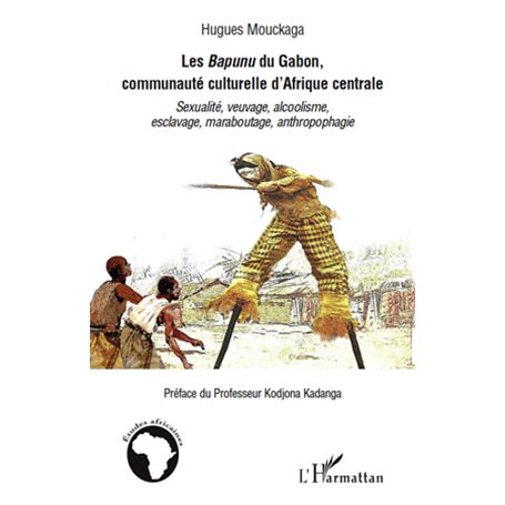 Les Bapunu du Gabon, communauté culturelle d'Afrique centrale