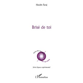 Brisé de toi