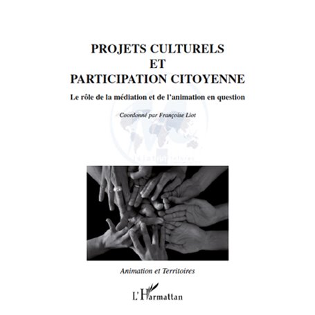 Projets culturels et participation citoyenne