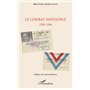 Le combat impossible 1938-1944