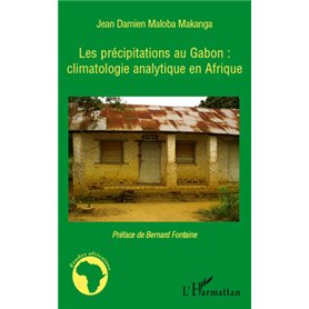 Les précipitations au Gabon : climatologie analytique en Afrique