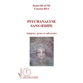 Psychanalyse sans Oedipe