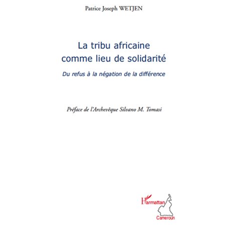 La tribu africaine comme lieu de solidarité