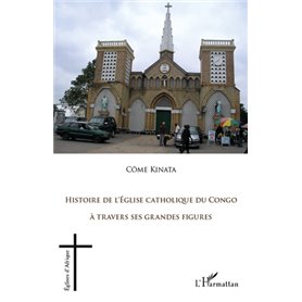 Histoire de l'Eglise catholique du Congo