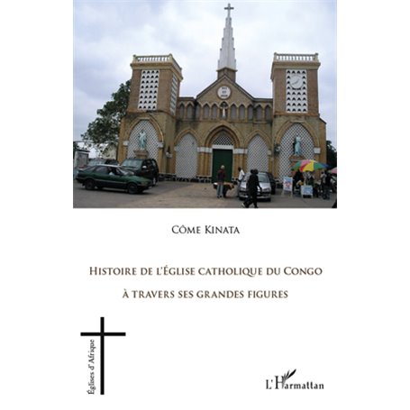 Histoire de l'Eglise catholique du Congo