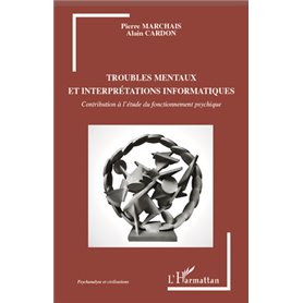 Troubles mentaux et interprétations informatiques