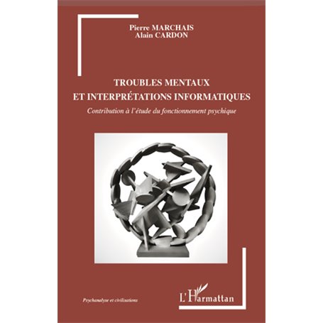 Troubles mentaux et interprétations informatiques